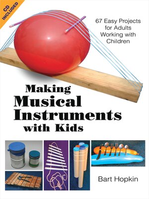 cover image of Making Musical Instruments with Kids